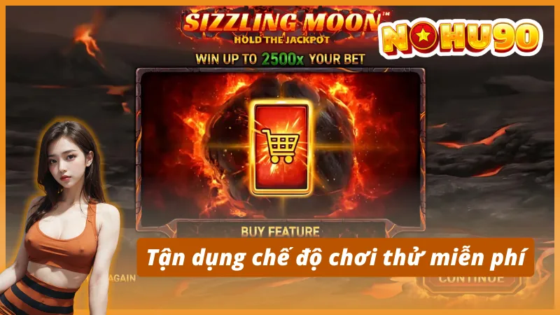 Chiến thuật tối ưu vốn khi chơi Sizzling Moon tại Nohu90